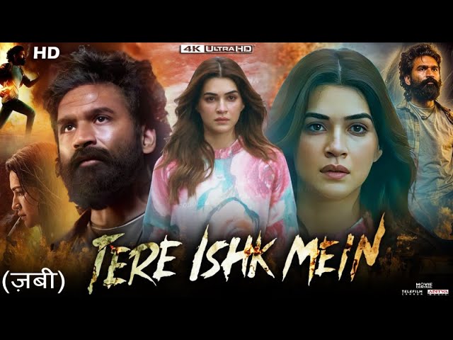 Tere Ishk Mein Hindi dubbed HD Movie Download